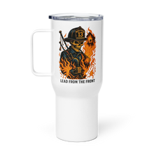 Load image into Gallery viewer, Lead From The Front Travel mug with a handle