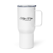 Load image into Gallery viewer, Lead From The Front Travel mug with a handle
